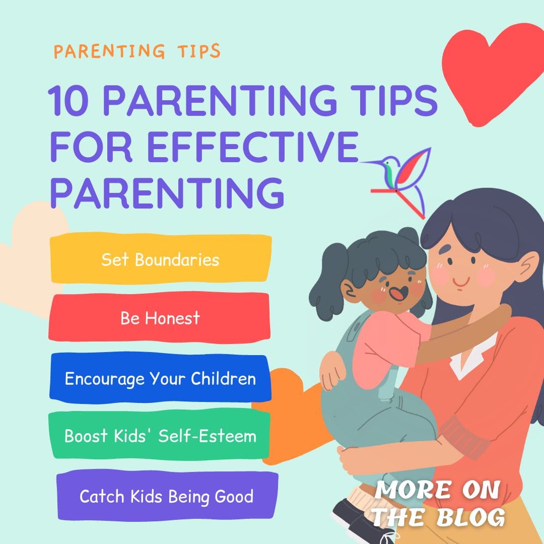 How To Be A Better Parent. 10 Parenting Tips for Good & Effective Parenting