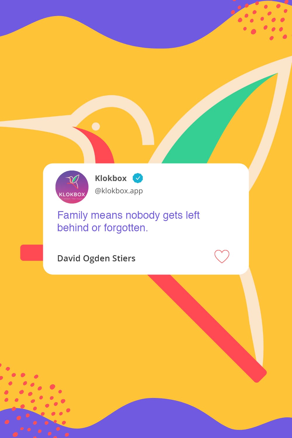 60 Heart-Warming Quotes and Sayings About the Importance of Family!