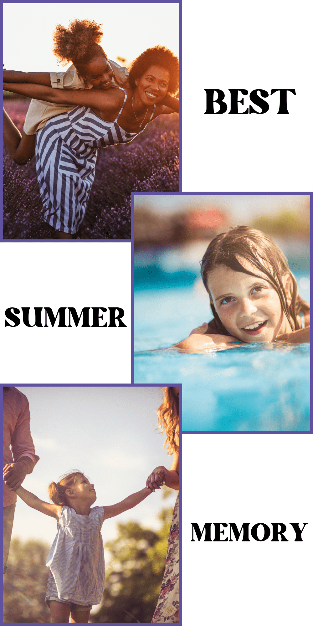 Choose your best summer memory